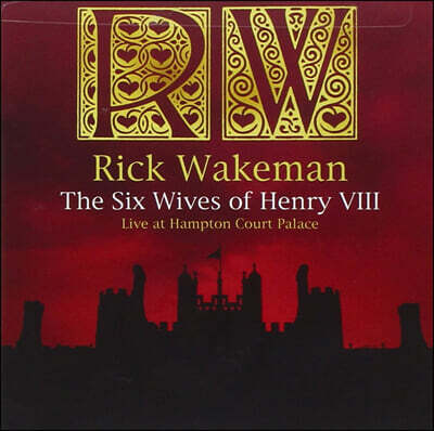 Rick Wakeman — Six Wives Of Henry Viiith 앨범 커버
