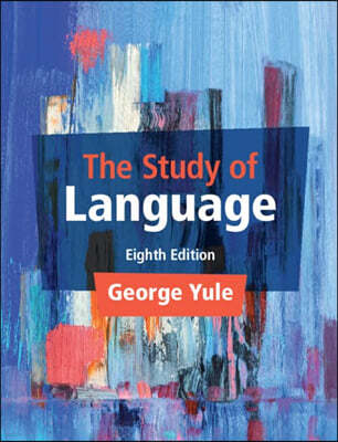 The Study of Language, 8/E