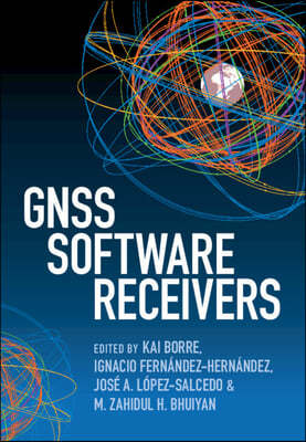 GNSS Software Receivers