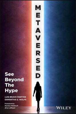 Metaversed: See Beyond the Hype
