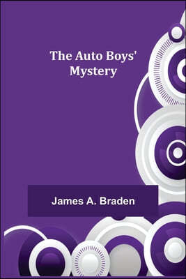 The Auto Boys' Mystery