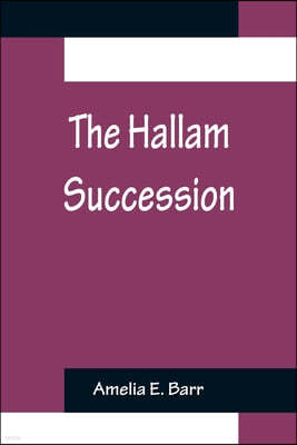 The Hallam Succession