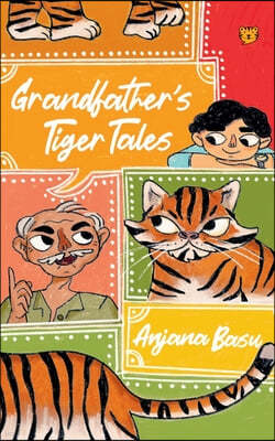 Grandfather's Tiger Tales