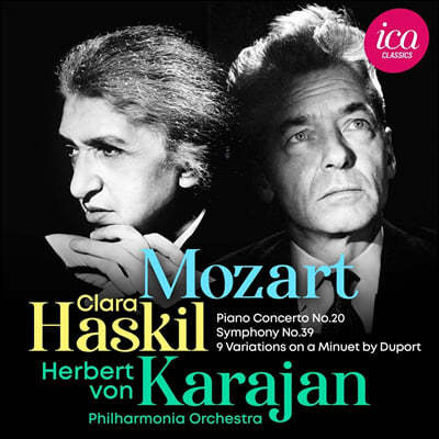 Clara Haskil Ʈ: ǾƳ ְ 20,  39  (Mozart: Piano Concerto No. 20, Symphony No. 39)