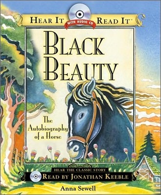 [߰] Black Beauty: The Autobiography of a Horse [With CD (Audio)]