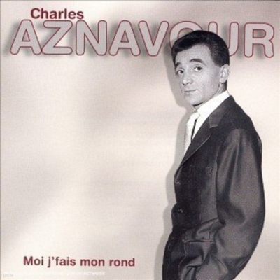 Charles Aznavour - Moi J'Fais Mon Rond (CD)