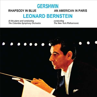 Ž: ҵ  , ĸ ̱ (Gershwin: Rhapsody In Blue, An American In Paris)(CD) - Leonard Bernstein