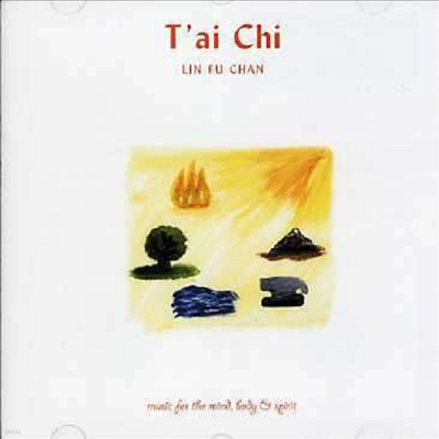 Lin Fu Chan - T'ai Chi: Music for the Mind, Body & Spirit (CD)