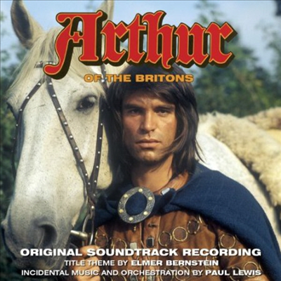 Elmer Bernstein/Paul Lewis - Arthur Of The Britons (ƴ) (Soundtrack) (CD)