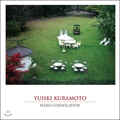 Yuhki Kuramoto (유키 구라모토) - Piano Consolation