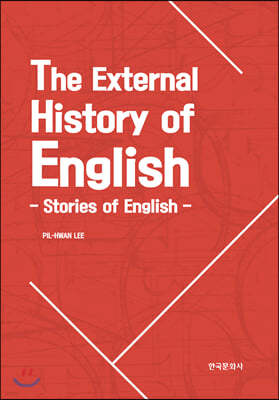 The External History of English : Stories of English