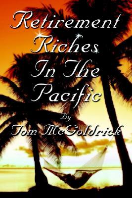 Retirement Riches in the Pacific