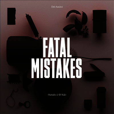 Del Amitri — Fatal Mistakes: Outtakes & B-Sides 앨범 커버
