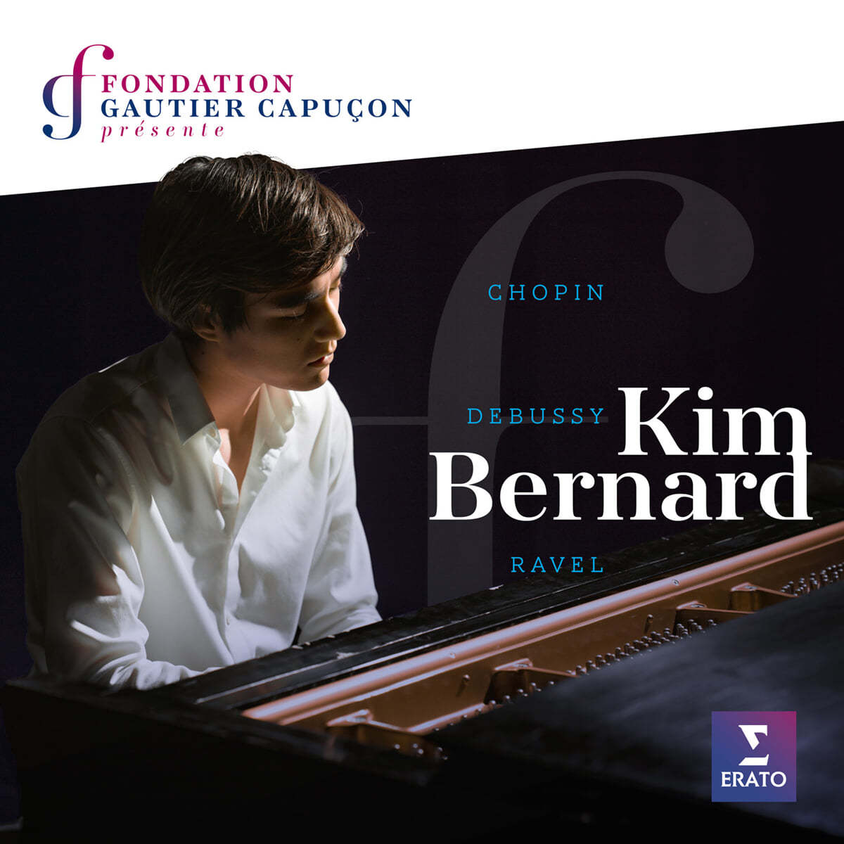 Kim Bernard 쇼팽 / 라벨 / 드뷔시: 피아노 작품 모음집 - 킴 베르나르 (Chopin / Ravel / Debussy: Piano Works)