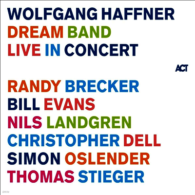 Wolfgang Haffner — Dream Band Live In Concert 앨범 커버