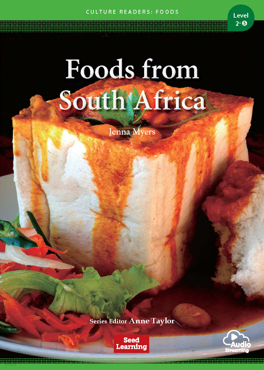 [Culture Readers: Foods] Level 2-5 : Foods from South Africa
