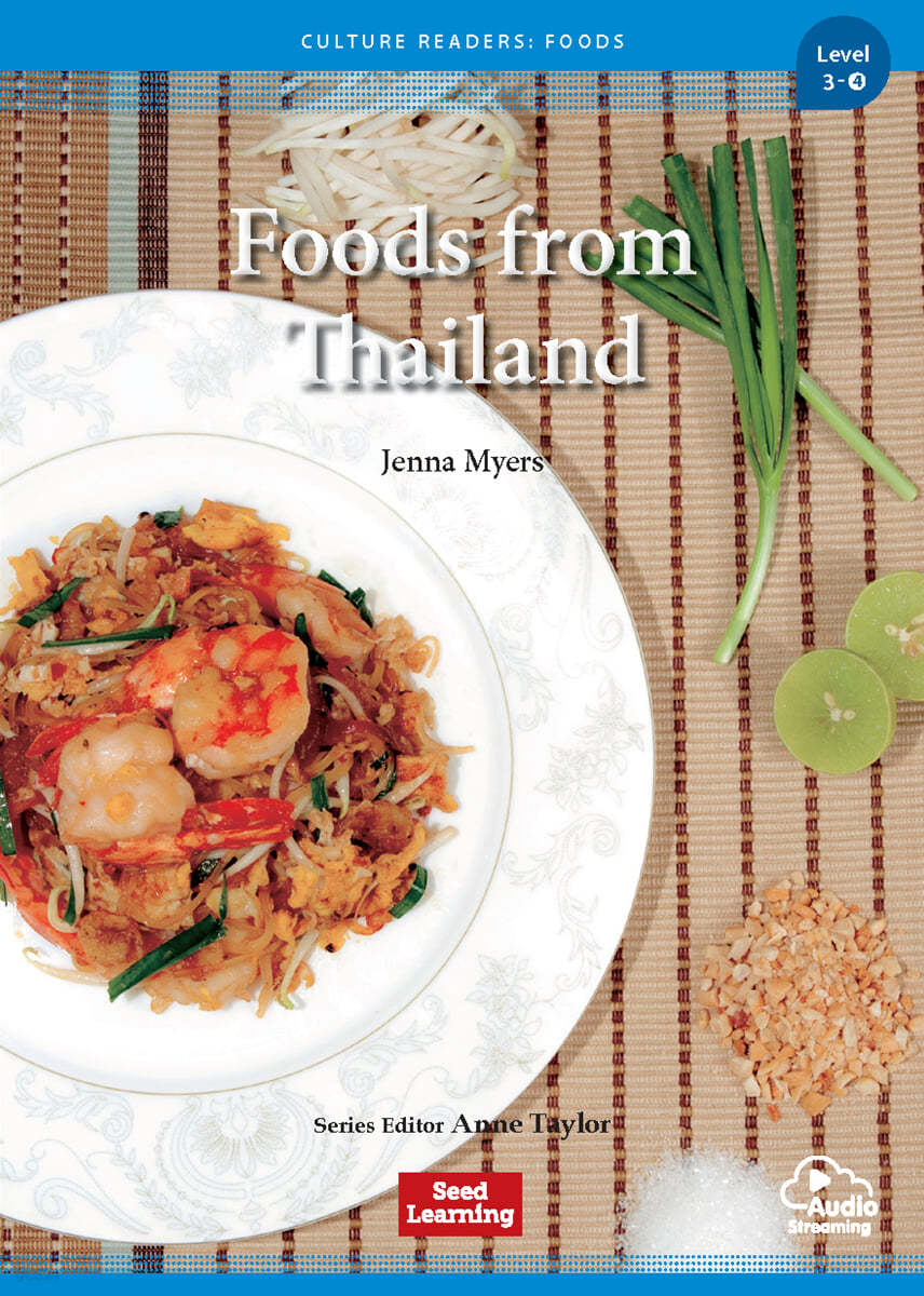 [Culture Readers: Foods] Level 3-4 : Foods from Thailand