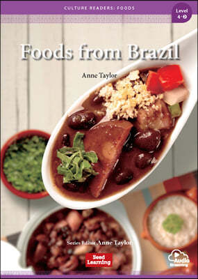 Culture Readers: Foods 4-2 Foods from Brazil