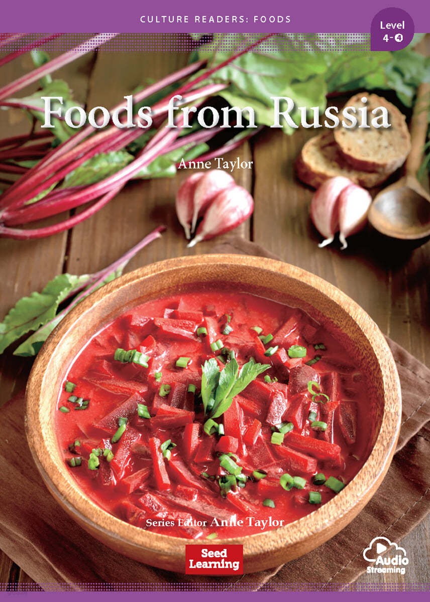 [Culture Readers: Foods] Level 4-4 : Foods from Russia