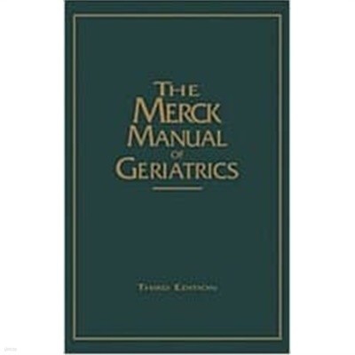 The Merck Manual of Geriatrics (Hardcover, 3rd)