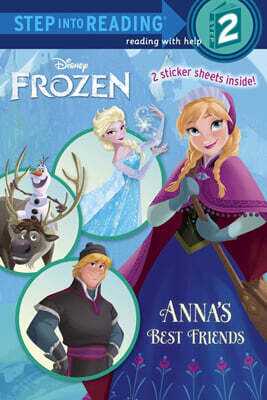 Step Into Reading 2 : Disney Frozen : Anna's Best Friends