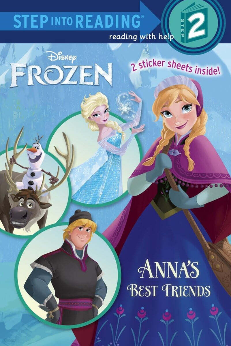 Step Into Reading 2 : Disney Frozen : Anna's Best Friends