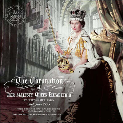 Coronation Choir, Coronation Orchestra, Dr William McKie, Osborne Peasgood — 퀸 엘리자베스 2세 대관식 - 1953년 6월 대관식 실황 음반 앨범 커버