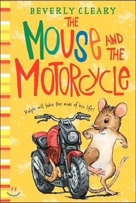 [߰] The Mouse and the Motorcycle