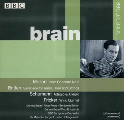 브레인 (Dennis Brain)  : BBC Legends Brain - : 호른 협주곡 3번 (유럽발매)