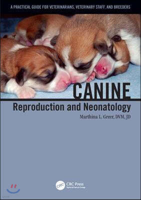 Canine Reproduction and Neonatology