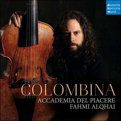 Fahmi Alqhai 메디나 시도니아 공작을 위한 음악 (Colombina: Music For The Dukes Of Medina Sidonia)