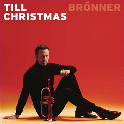 Christian von Kaphengst — Till Bronner (틸 브로너) - The Christmas 앨범 커버