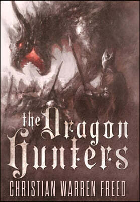The Dragon Hunters