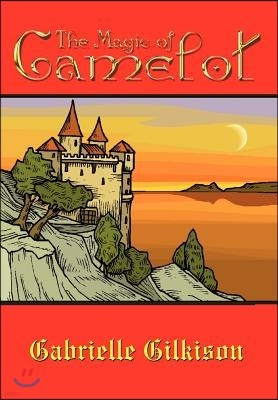 The Magic of Camelot