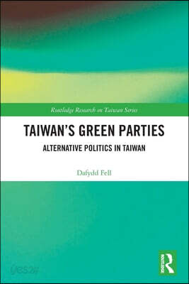 Taiwan's Green Parties