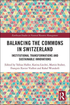 Balancing the Commons in Switzerland