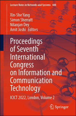 Proceedings of Seventh International Congress on Information and Communication Technology: Icict 2022, London, Volume 2