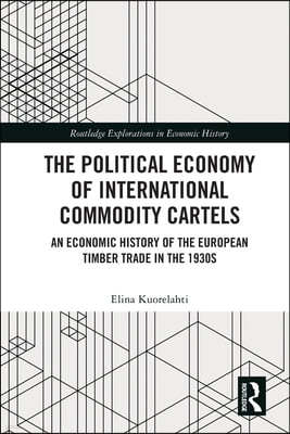 Political Economy of International Commodity Cartels