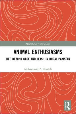 Animal Enthusiasms