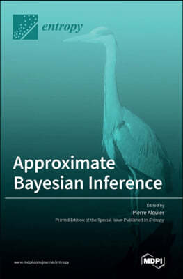 Approximate Bayesian Inference