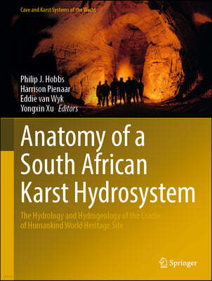 Anatomy of a South African Karst Hydrosystem: The Hydrology and Hydrogeology of the Cradle of Humankind World Heritage Site