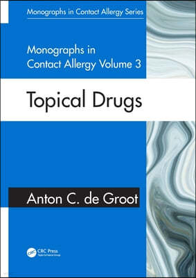 Monographs in Contact Allergy, Volume 3