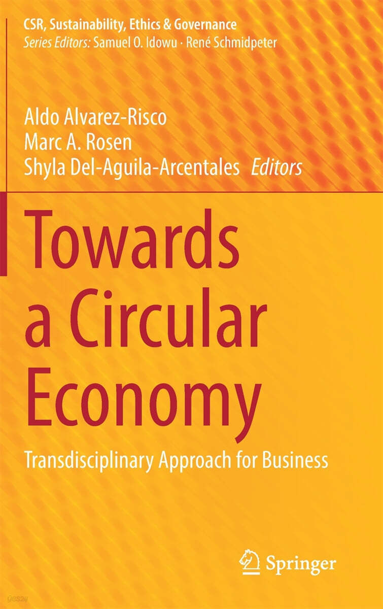 Towards a Circular Economy: Transdisciplinary Approach for Business