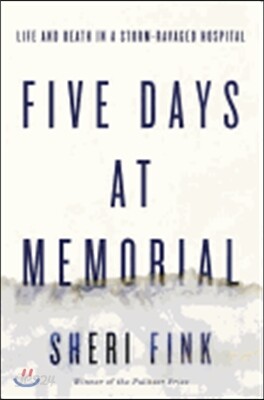 Five Days at Memorial