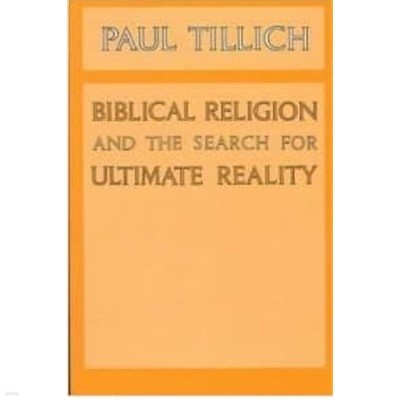 Biblical Religion and the Search for Ultimate Reality