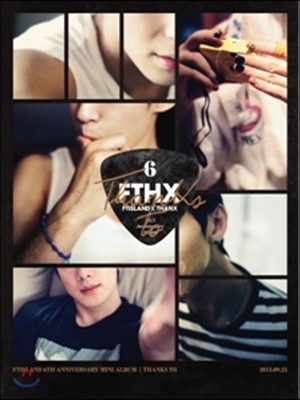 에프티아일랜드 (FTISLAND) - 6주년 기념 미니앨범 : Thanks To