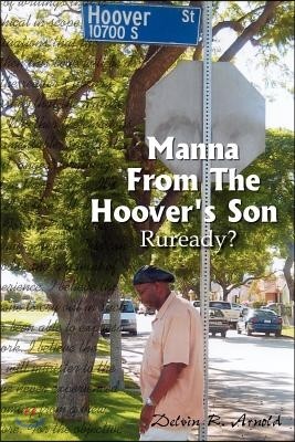 Manna from the Hoover's Son: Ruready?