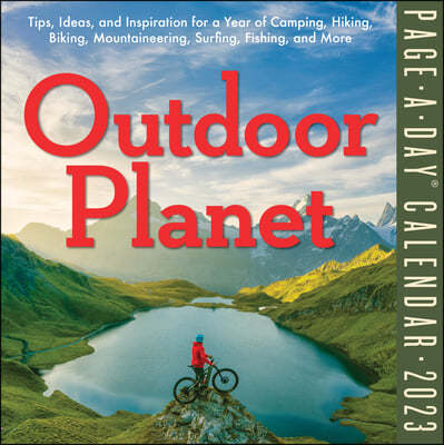 Outdoor Planet Page-a-Day Calendar 2023