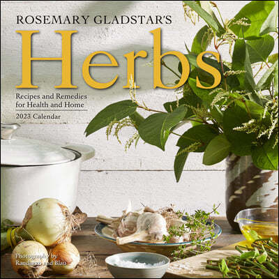 Rosemary Gladstar's Herbs Wall Calendar 2023