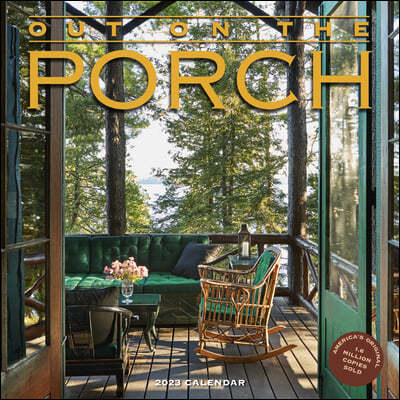 Out on the Porch Wall Calendar 2023